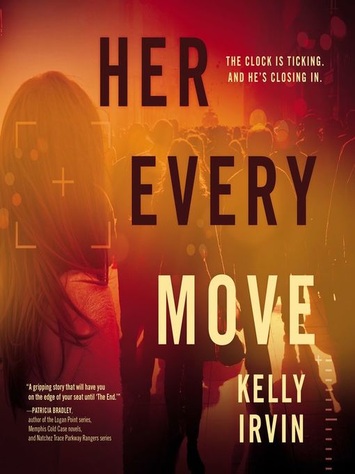 Title details for Her Every Move by Kelly Irvin - Wait list
